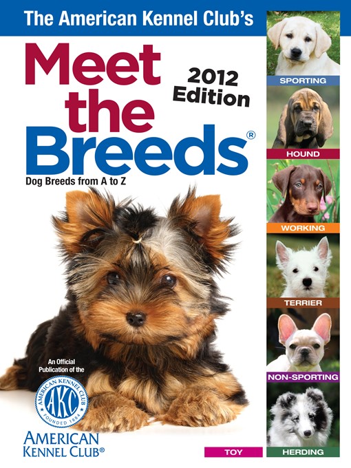 Title details for The American Kennel Club's Meet the Breeds by American Kennel Club - Available